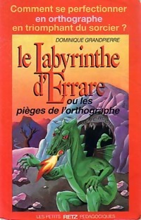 Le labyrinthe d'Errare - Dominique Grandpierre
