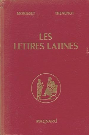 Les lettres latines - R. Morisset