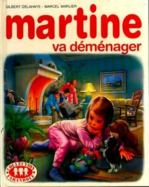 Martine va d m nager - Gilbert Delahaye