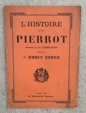 Immagine del venditore per L'histoire d'un Pierrot venduto da Studio bibliografico De Carlo