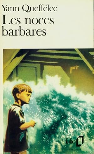 Seller image for Les noces barbares - Yann Queff?lec for sale by Book Hmisphres