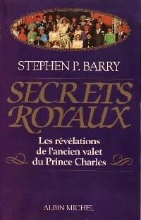 Secrets royaux - Stephen P. Barry