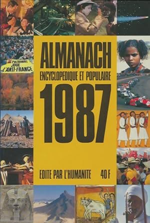 Almanach encyclop?dique et populaire 1987 - Collectif