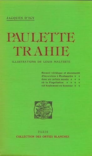 Seller image for Paulette trahie - Jacques D'Icy for sale by Book Hmisphres