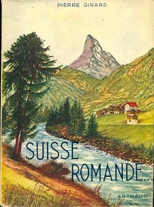 Suisse romande - Pierre Girard