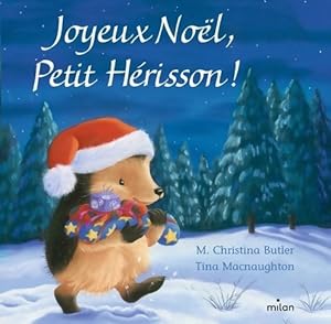 Joyeux No l Petit H risson ! - M. Christina Butler