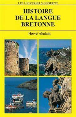 Image du vendeur pour Histoire de la langue bretonne - Herv? Abalain mis en vente par Book Hmisphres