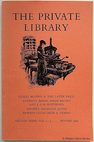 The Private Library Second Series Volume 2: 4 Winter 1969