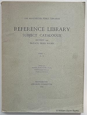 Reference Library Subject Catalogue Section 094 Private Press Books Part 1 A - G