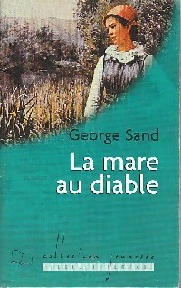 Seller image for La mare au diable - George Sand for sale by Book Hmisphres