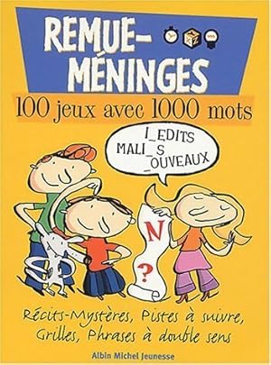 Immagine del venditore per Remue-m?ninges : 100 jeux avec 1.000 mots - Denys Prache venduto da Book Hmisphres