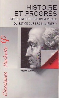 Histoire et progr?s - Emmanuel Kant