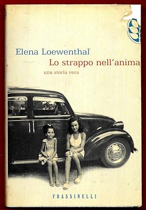 Immagine del venditore per Lo strappo nell'anima venduto da Libreria Oltre il Catalogo