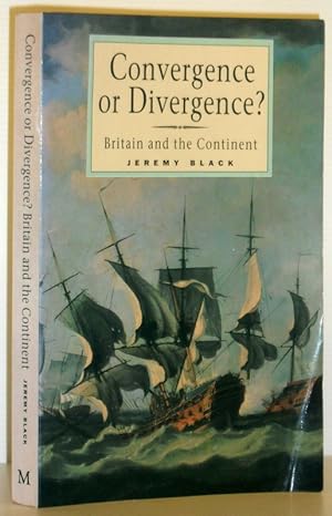 Seller image for Convergence or Divergence? - Britain and the Continent for sale by Washburn Books