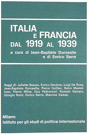 Seller image for Italia e Francia dal 1919 al 1939 for sale by M Godding Books Ltd