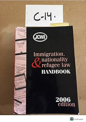 Seller image for Immigration, Nationality And Refugee Law Handbook 2006 Ed for sale by UK LAW BOOK SELLERS LTD