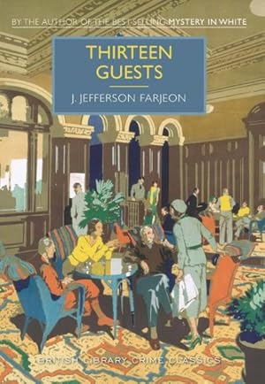 Seller image for Thirteen Guests for sale by GreatBookPrices