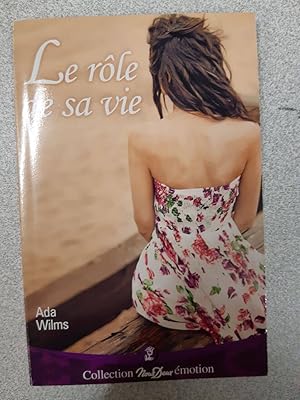 Seller image for Le rle de sa vie for sale by Dmons et Merveilles