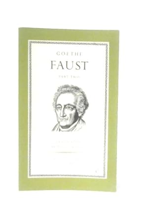 Bild des Verkufers fr Faust Part II zum Verkauf von World of Rare Books