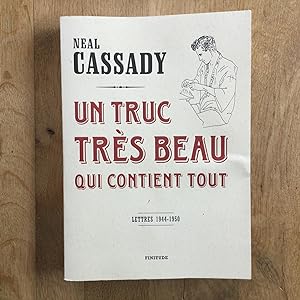 Seller image for Un truc trs beau qui contient tout. Lettres 1944-1950 for sale by Les bouquins d'Alain