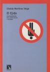 Imagen del vendedor de El Ejido, discriminacin, exclusin social y racismo a la venta por Agapea Libros