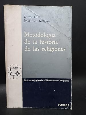 Imagen del vendedor de METODOLOGA DE LA HISTORIA DE LAS RELIGIONES a la venta por Libros de Ultramar Alicante