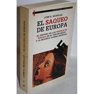 Imagen del vendedor de El Saqueo de Europa a la venta por Librera Salamb