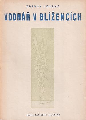 Imagen del vendedor de [CZECH SURREALISM] Vodn? v bl?encch [Aquarius in Gemini]. a la venta por Penka Rare Books and Archives, ILAB