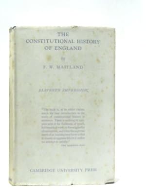 Bild des Verkufers fr The Constitutional History Of England: A Course Of Lectures zum Verkauf von World of Rare Books