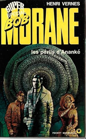 Imagen del vendedor de Super Spcial Bob Morane : Les Prils d'Anank. a la venta por Librairie Victor Sevilla