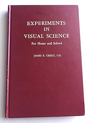Imagen del vendedor de Experiments in Visual Science for Home and School a la venta por Sheapast Art and Books