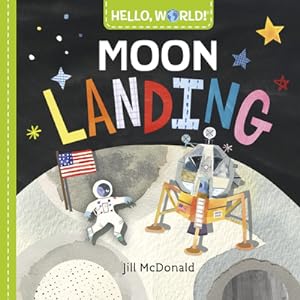 Seller image for Hello, World! Moon Landing (Board Book) for sale by BargainBookStores