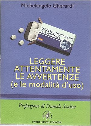 Leggere attentamente le avvertenze (e le modalità d'uso)