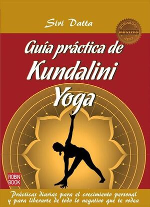 Imagen del vendedor de Gua prctica de kundalini yoga. Prcticas diarias para el crecimiento personal y libertarte de todo lo negativo que te rodea. a la venta por ABACO LIBROS USADOS