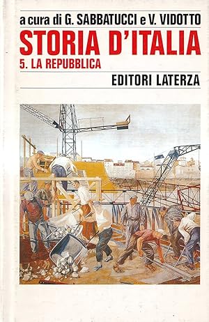 Storia d'Italia. Vol. V, La Repubblica 1943-1963