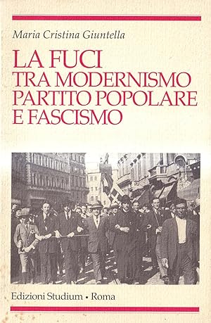 La FUCI tra modernismo, Partito Popolare e fascismo