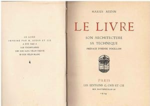 Seller image for Marius Audin. Le Livre. Son architecture. Sa technique. Prface d'Henri Focillon for sale by Ammareal