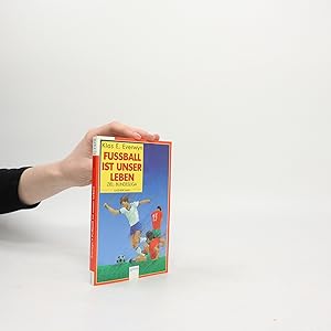 Seller image for Fussball ist unser Leben for sale by Bookbot