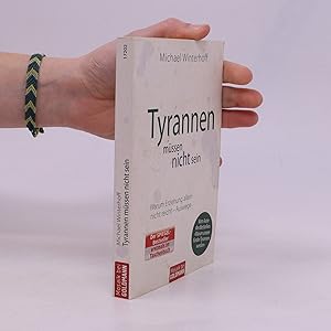 Seller image for Tyrannen mu?ssen nicht sein for sale by Bookbot