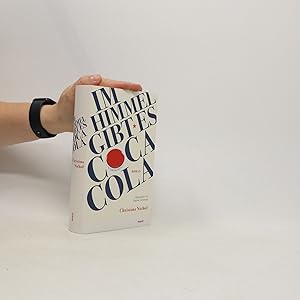 Bild des Verkufers fr Im Himmel gibt es Coca-Cola zum Verkauf von Bookbot