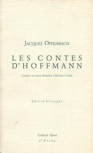 LES CONTES DE HOFFMANN (Edició Bilingüe)