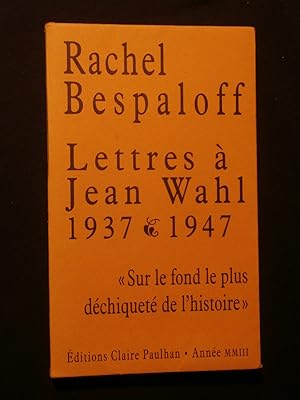Seller image for Lettres  Jean Wahl (1937-1947) for sale by Tant qu'il y aura des livres
