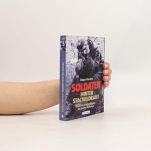 Bild des Verkufers fr Soldaten hinter Stacheldraht zum Verkauf von Bookbot