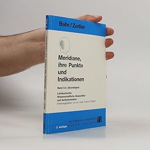 Seller image for Meridiane, ihre Punkte und Indikationen for sale by Bookbot
