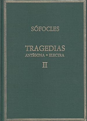 TRAGEDIAS II: ANTÍGONA - ELECTRA