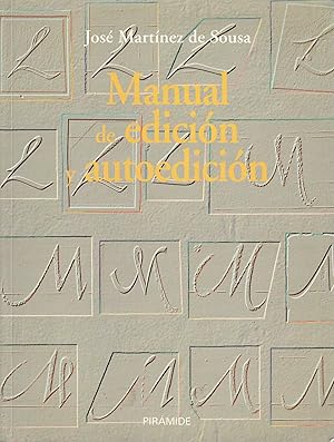 MANUAL DE EDICIÓN Y AUTOEDICIÓN