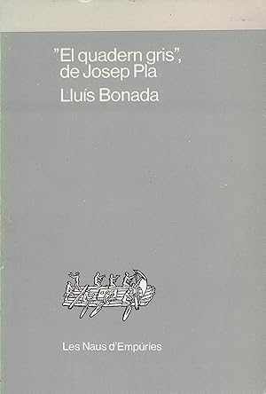 "EL QUADERN GRIS", de JOSEP PLA