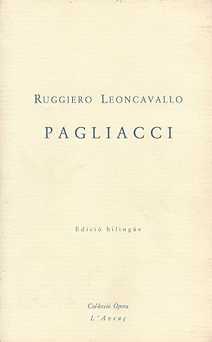 PAGLIACCI (Edició Bilingüe)