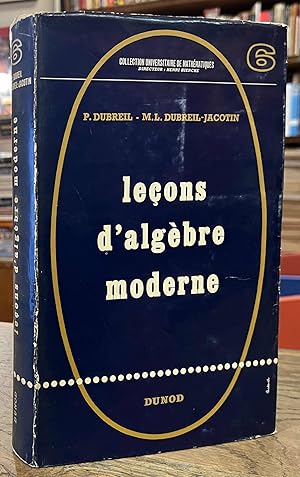 Lecons d'Algebre Moderne