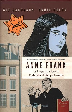 Seller image for Anne Frank. La biografia a fumetti Prefazione di Sergio Luzzato for sale by Di Mano in Mano Soc. Coop